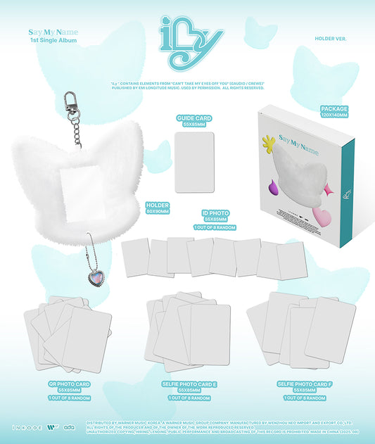Say My Name iLy (Holder Ver.)