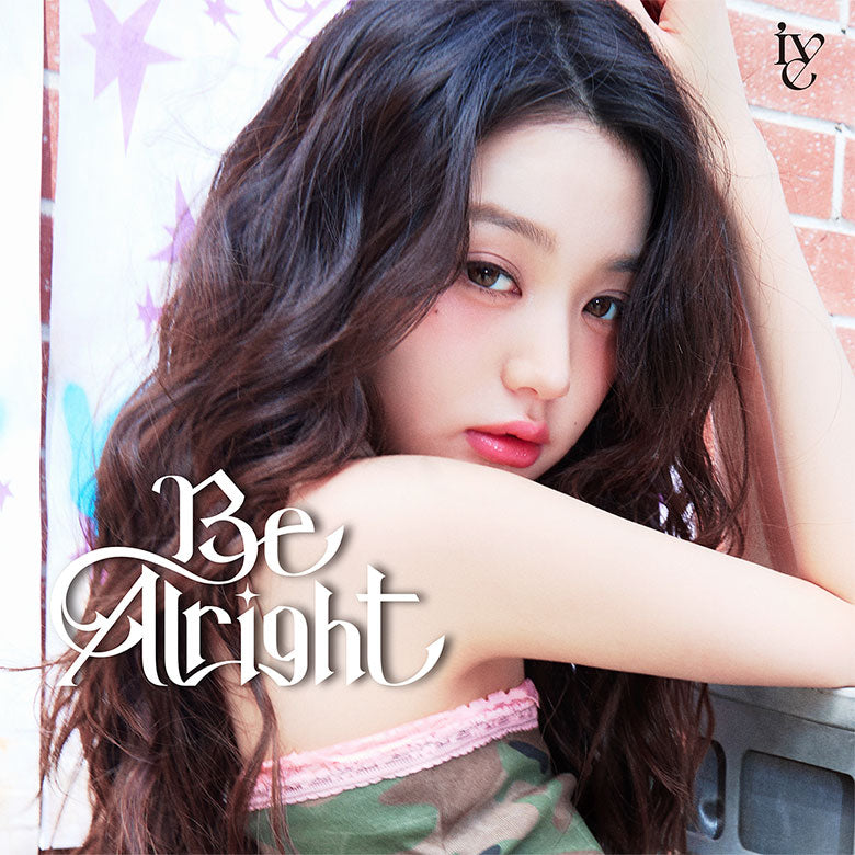 IVE Be Alright (Japan Release)