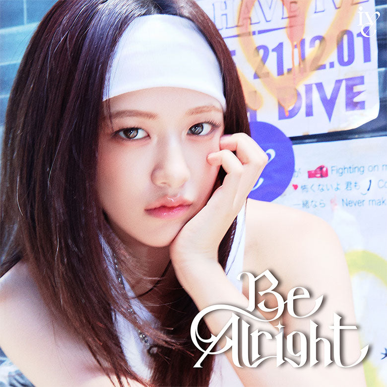 IVE Be Alright (Japan Release)