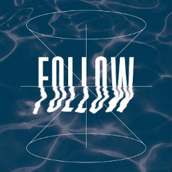 Monsta X Follow - Find You