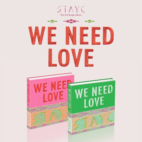 StayC We Need Love