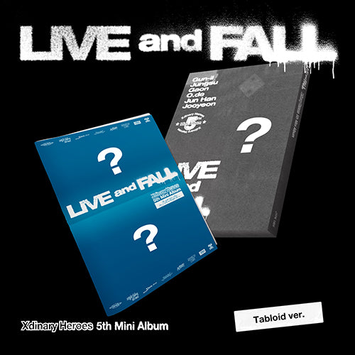Xdinary Herores Live and Fall (Tabloid Ver.)