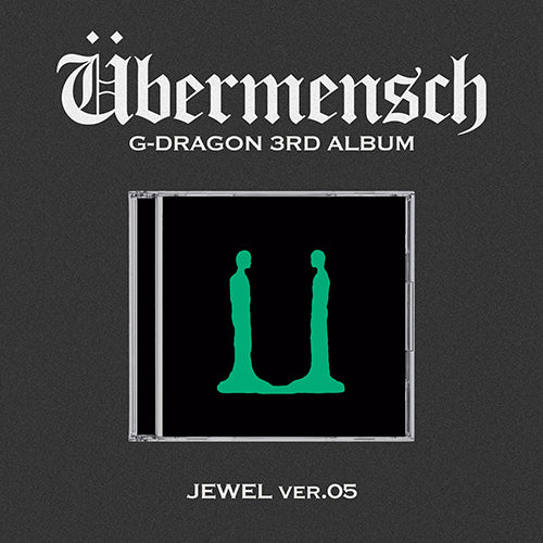 G-Dragon Übermensch (Jewel Ver.)
