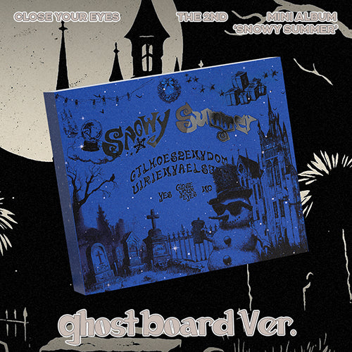 Close Your Eyes Snowy Summer (Ghost Board Ver.)