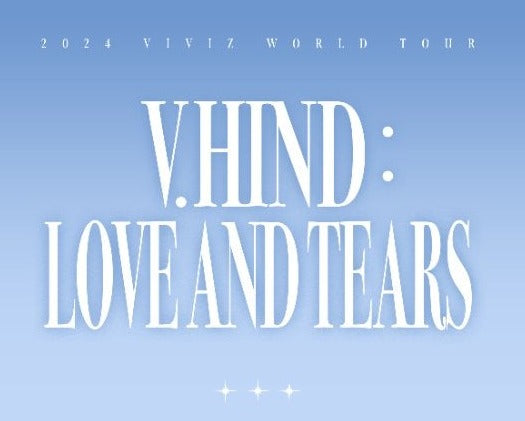 VIVIZ 2024 World Tour V.Hind : Love and Tears Official MD