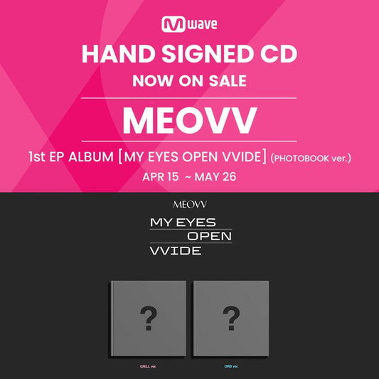 [Mwave Signed] MEOVV My Eyes Open Vvide