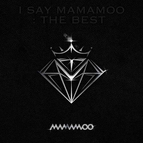 MAMAMOO I Say Mamamoo : The Best