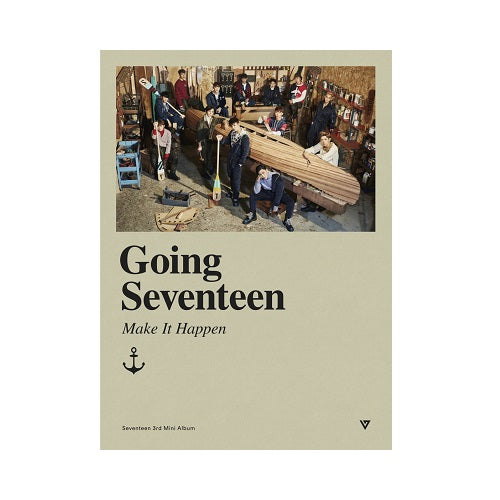 Seventeen Going Seventeen