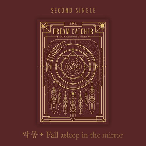 Dreamcatcher 악몽 - Fall Asleep in the Mirror