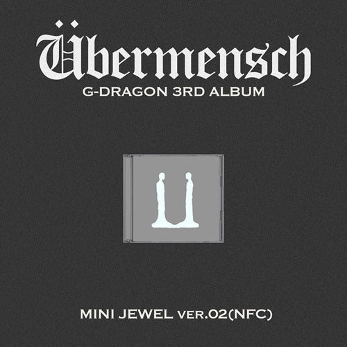 [Site Benefit] G-Dragon Übermensch (Mini Jewel Ver. (NFC))
