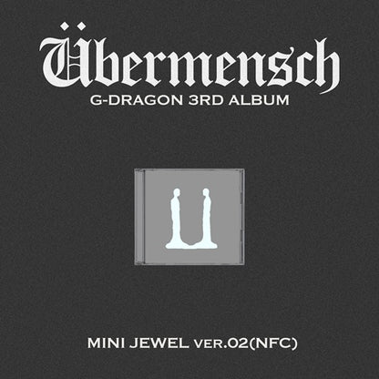 [Site Benefit] G-Dragon Übermensch (Mini Jewel Ver. (NFC))