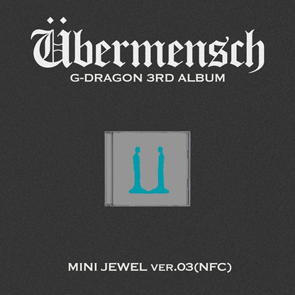 [Site Benefit] G-Dragon Übermensch (Mini Jewel Ver. (NFC))