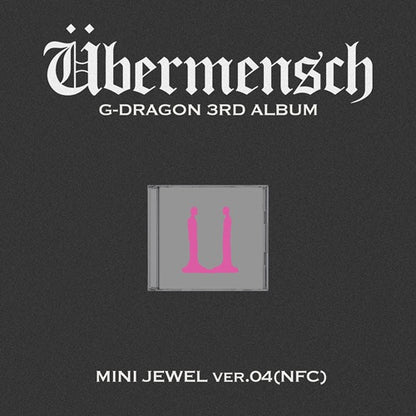 [Site Benefit] G-Dragon Übermensch (Mini Jewel Ver. (NFC))