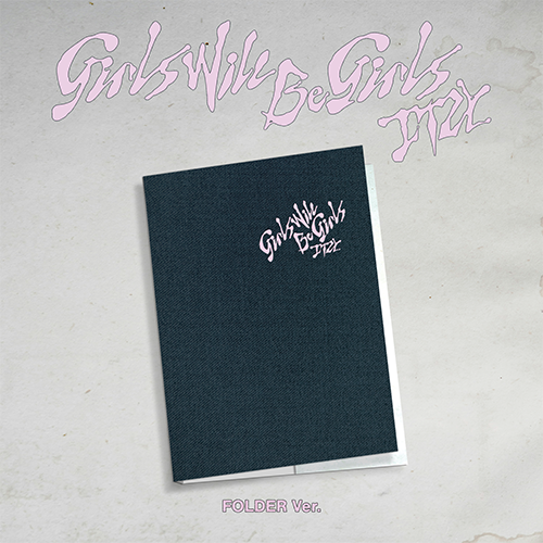 ITZY Girls Will Be Girls (Folder Ver.)