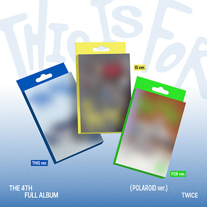 [Site Benefit] Twice This is For (Polaroid Ver.)