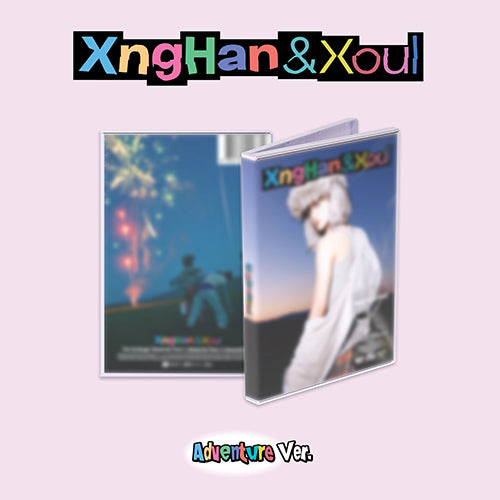 XngHan&Xoul Waste No Time (Adventure Ver.)